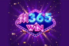 M365 Win – Thực hiện giấc mơ giàu sang với cổng game đẳng cấp quốc tế